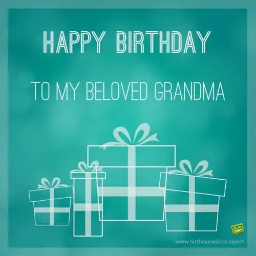 Happy Birthday to my beloved grandma.