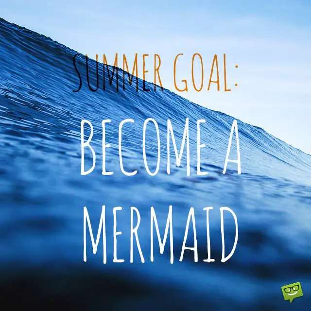 Famous Summer Quotes and Carefree Summer Images