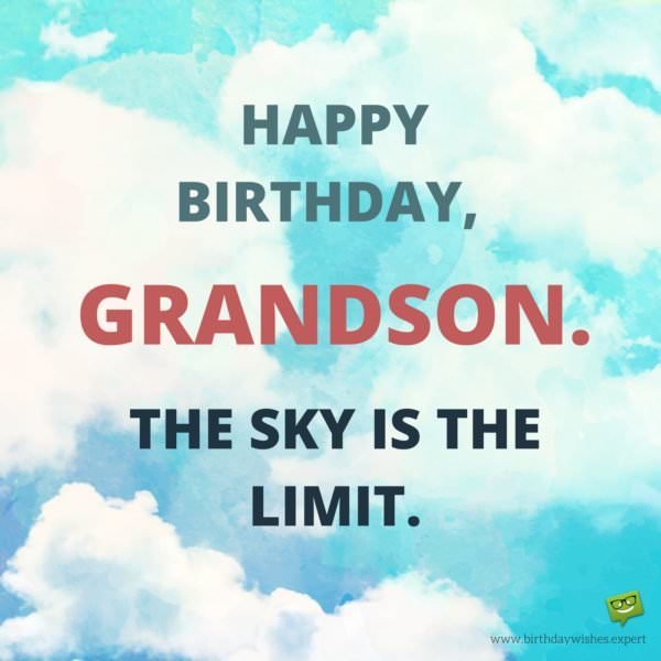 From your Grandma & Grandpa: Birthday Wishes for my Grandson
