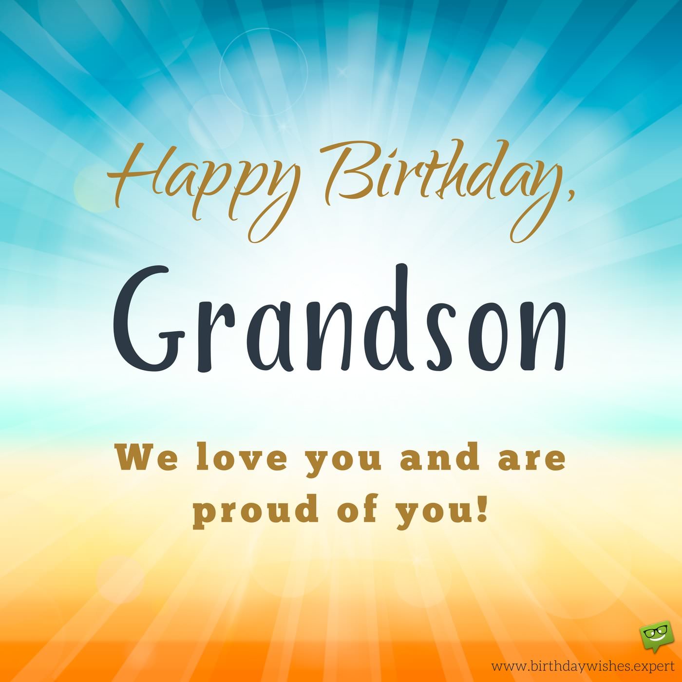 Happy Birthday, Grandson! Your HiTech Grandma & Grandpa