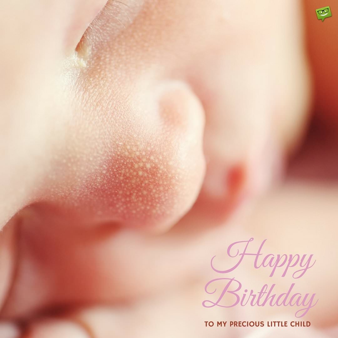 Birthday Wishes For Babies A Child S First Years In Life