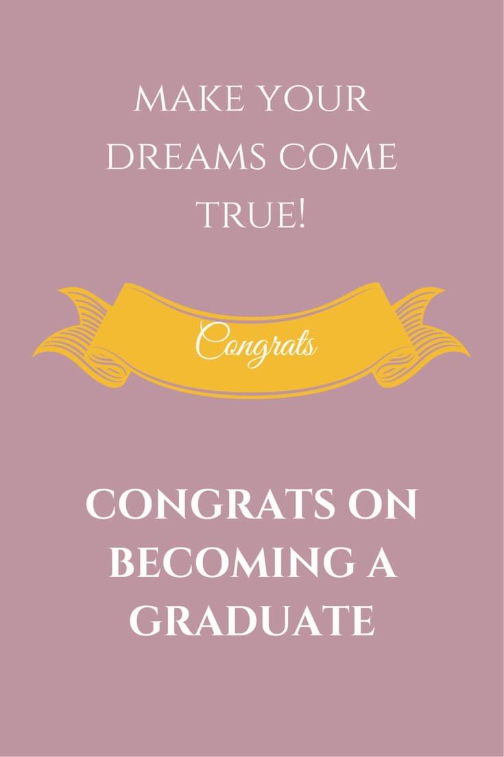 Graduation Wishes  Your Academic Years are Over!