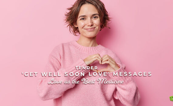 Featured image for a blog post with get well soon messages for your love.