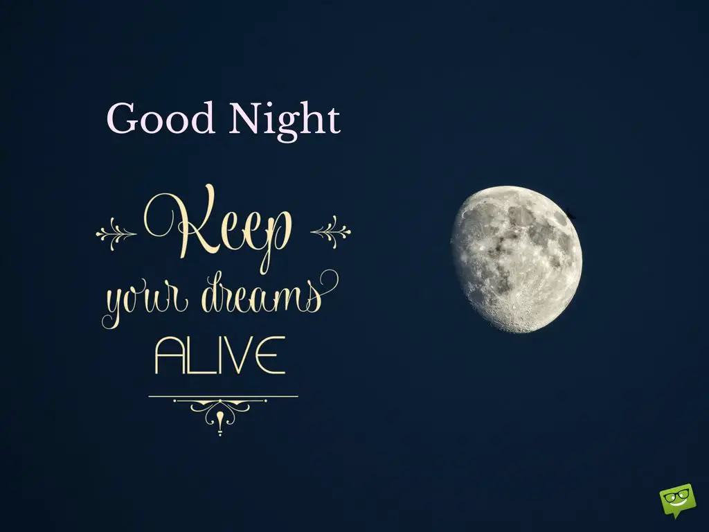 Good Night Messages For Friends Never Stop Dreaming