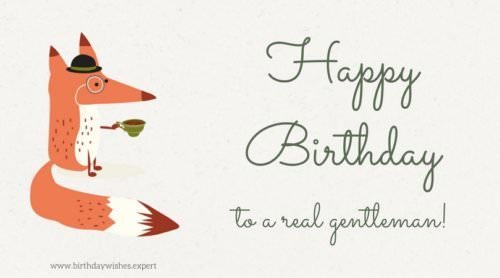 Happy Birthday to a real gentleman! Happy Birthday to a real gentleman!