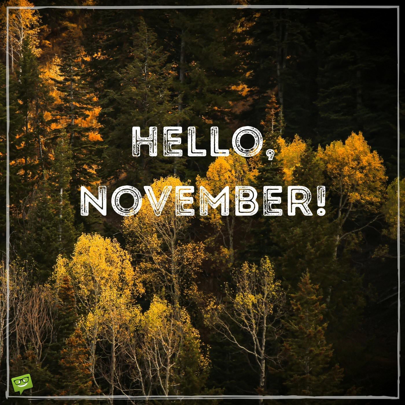 Hello November Quotes For The Month Of Gratitude