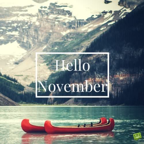 Hello, November!