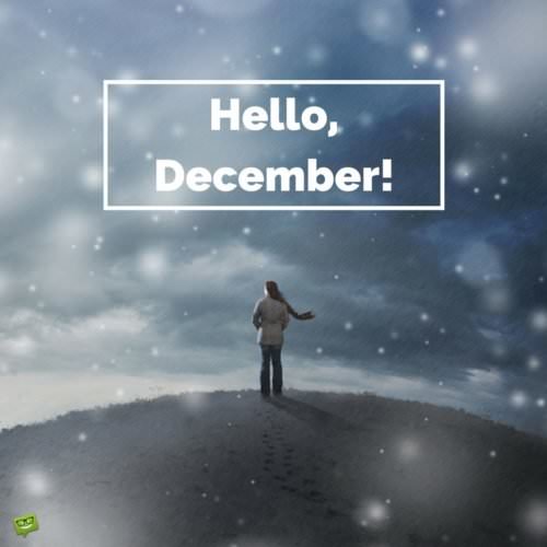 Hello, December!