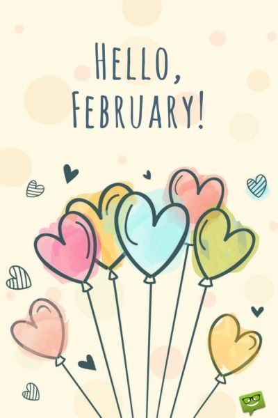 Hello, February!