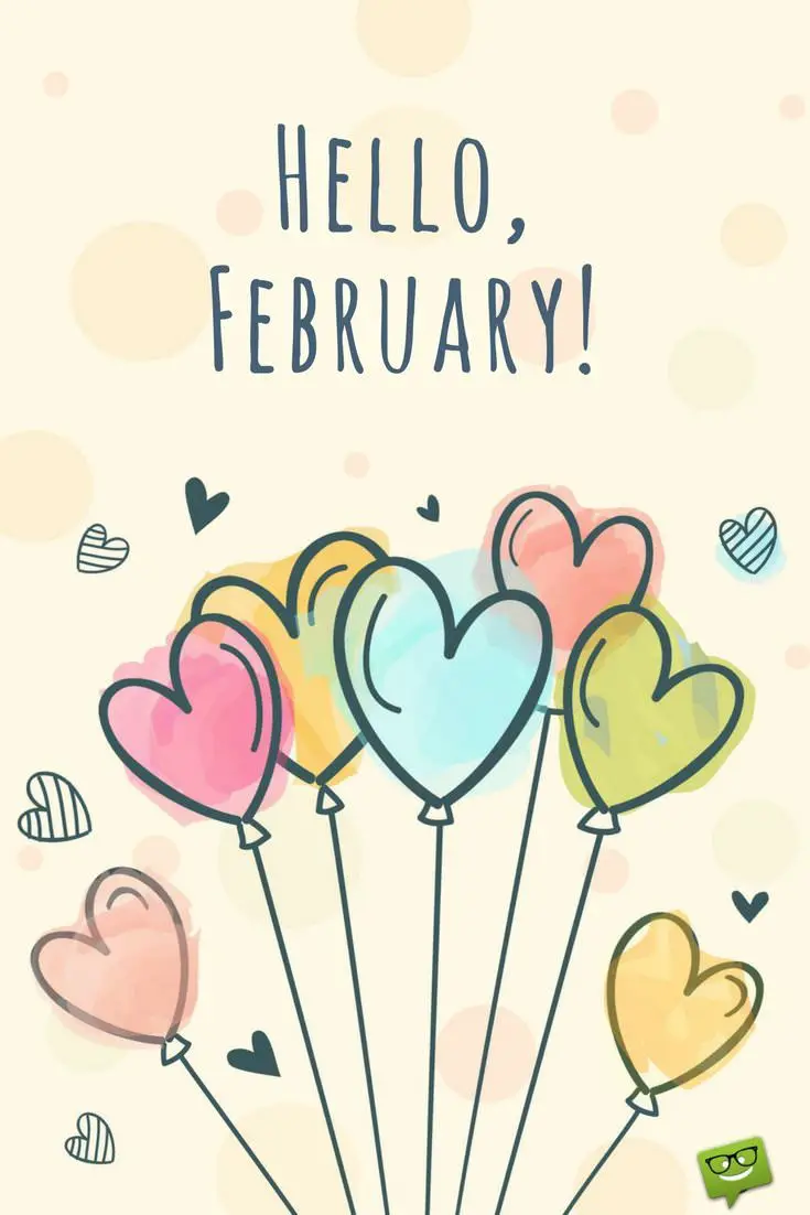 Hello February A Reminder Of Love