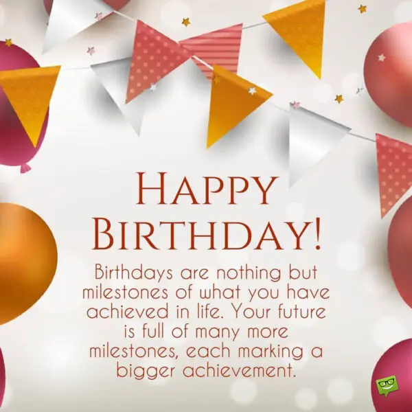 80+ Inspirational Birthday Quotes : Motivate and Celebrate