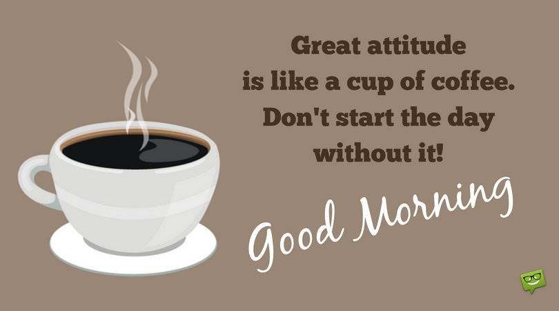Good Morning Greetings to Start your Day on the Bright Side - Part 3