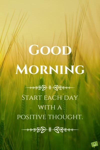 Fresh Inspirational Good Morning Quotes for the Day | Get on the Right