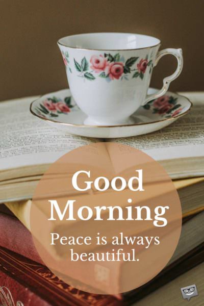 Fresh Inspirational Good Morning Quotes for the Day - Part 6