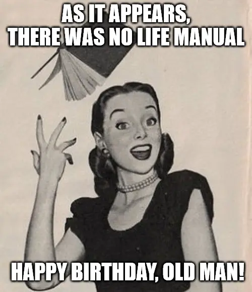 Happy Birthday, Old Man - Throwing book vintage woman meme. | Birthday Wishes Expert Happy Birthday, Old Man - Throwing book vintage woman meme.