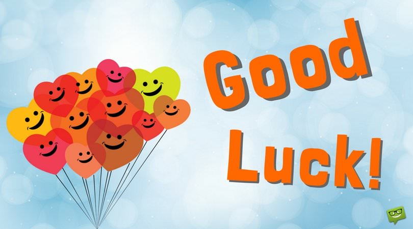 good luck quote - Good Luck Quotes