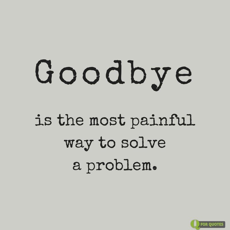 End of an Era | Goodbye Quotes
