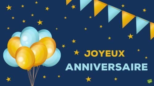 Joyeux Anniversaire!