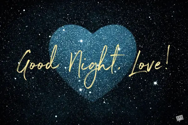 Good Night, My Love | 100 Messages + A Kiss Before You Sleep