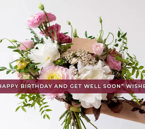 Featured image for “Happy Birthday and Get Well Soon” Wishes