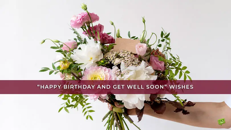 Featured image for “Happy Birthday and Get Well Soon” Wishes