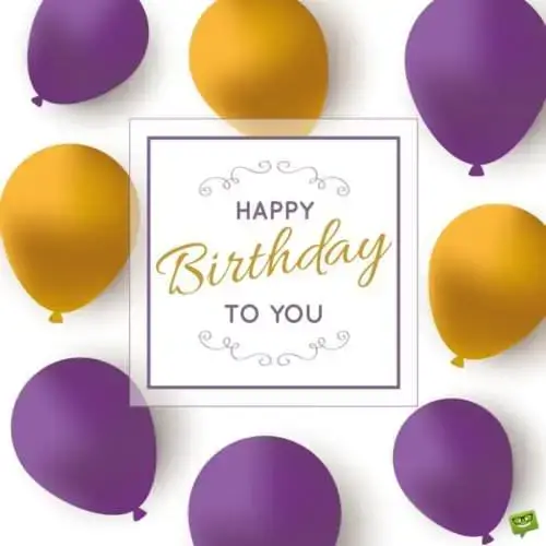 Happy Birthday to you!