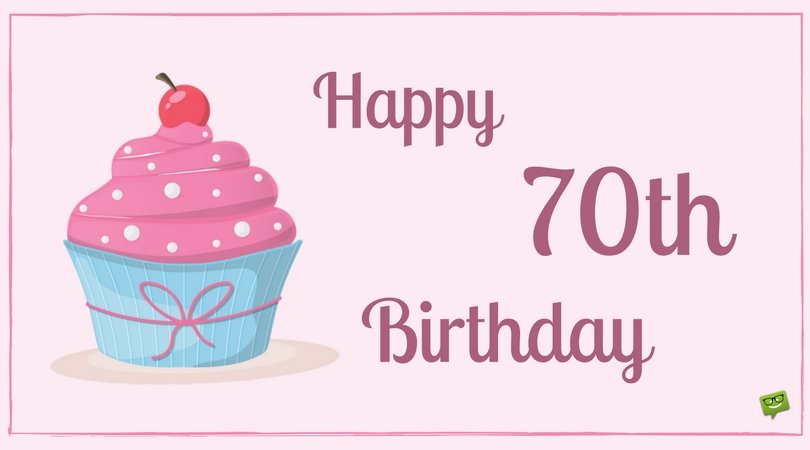 70th Birthday Wishes Messages For 70 year olds