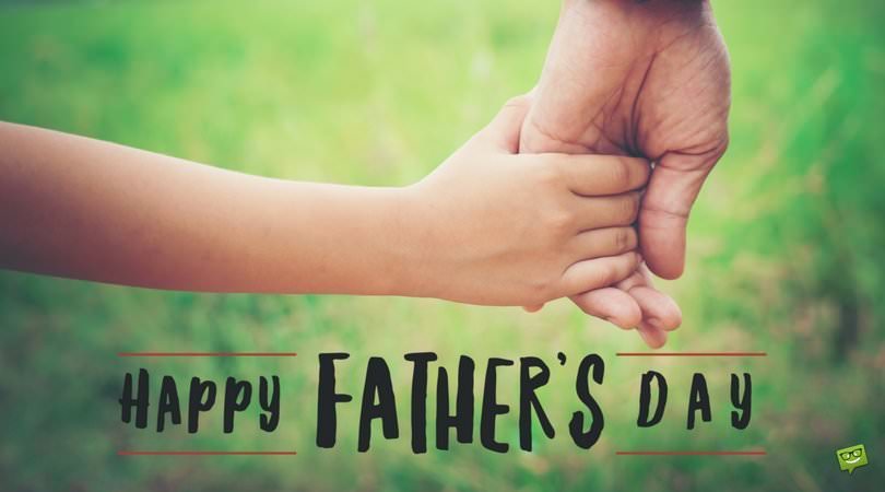 Happy Father S Day Messages A Day To Honor Dad