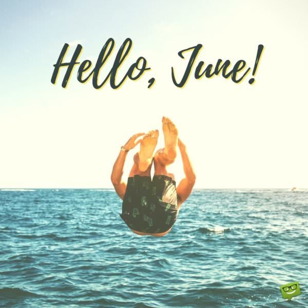 Hello, June!