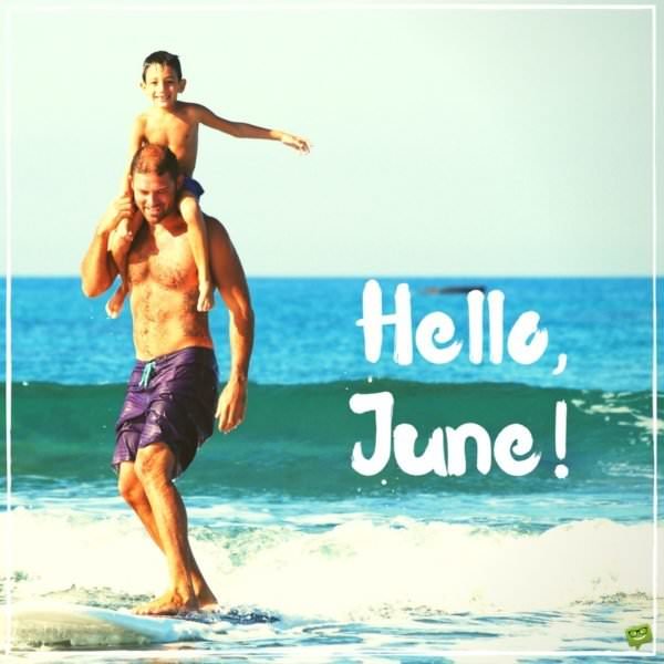 Hello, June!