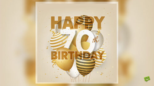 Featured image for a blog post with 70th birthday wishes. On the image there are several golden balloons.