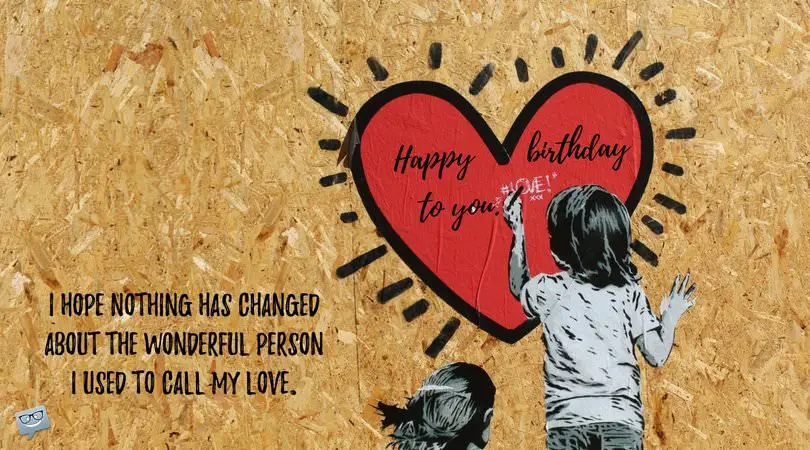 Birthday Wishes and Poems for my Ex-Girlfriend