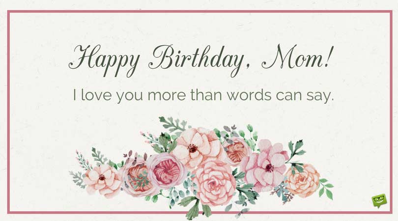 Happy Birthday Mom Birthday Greetings For Mother