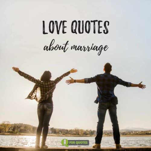Love Quotes About Marriage | From Jokes to True L♥ve Love Quotes about Marriage.