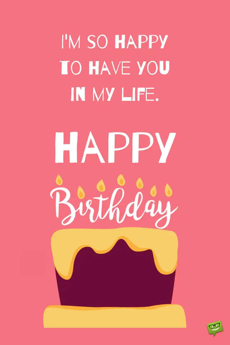 glad you re in my life quotes 40 outstanding birthday wishes for your stepmom