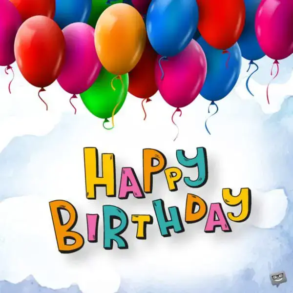 Happy Birthday.