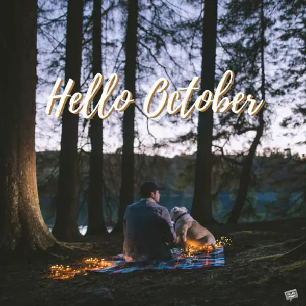 Hello, October.