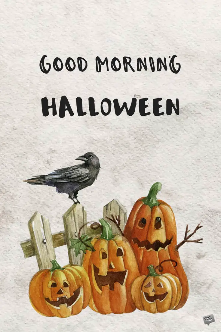 Good Morning Wishes for a Scarily Funny Halloween