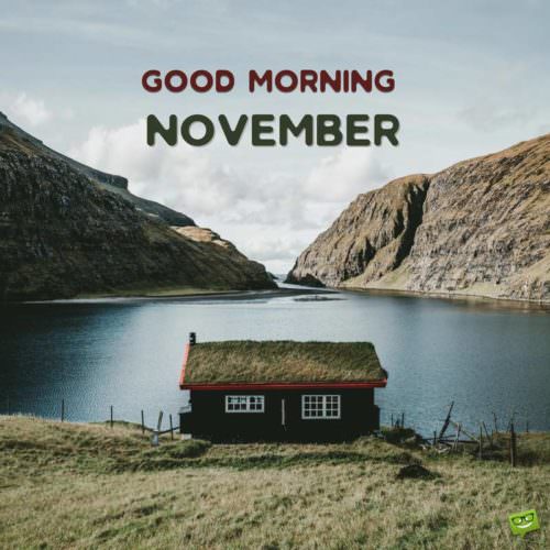 good-morning-november-on-pic-with-landscape