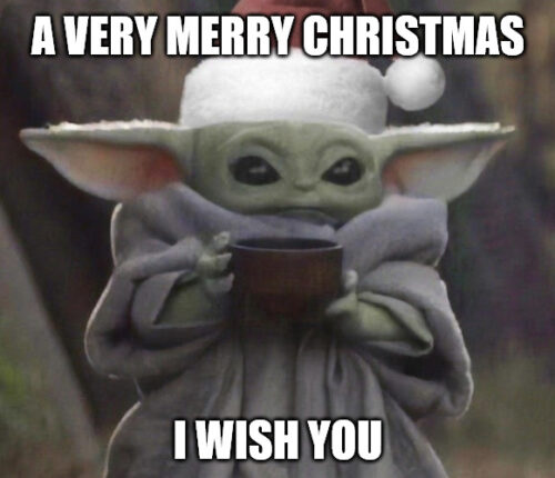 Christmas baby Yoda Meme.