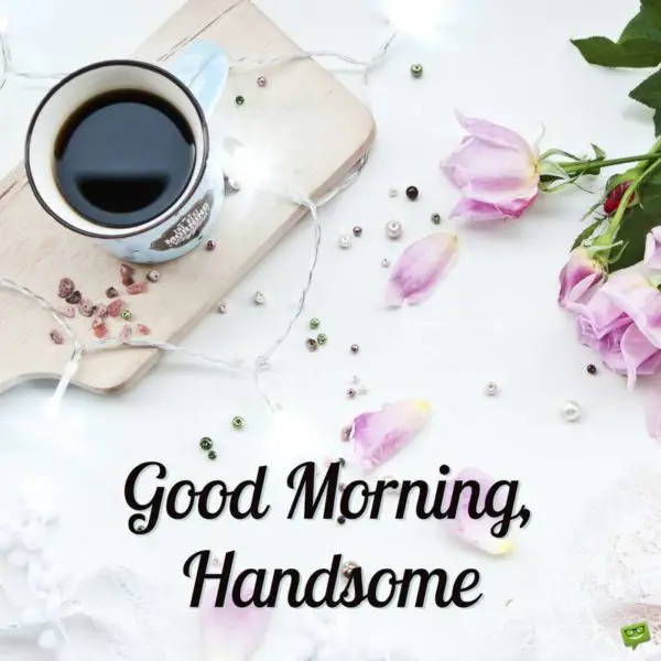 Good Morning Messages For Your Husband