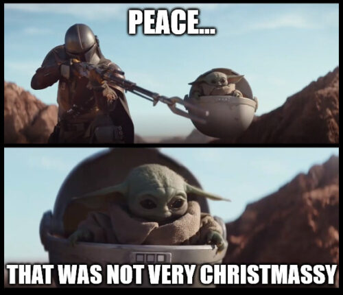 Baby Yoda Mandalorian Christmas Meme.