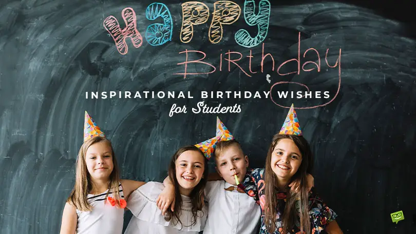 Featured image for a blog post with birthday wishes for students. On the image there are four children with party hats in front of a blackboard.