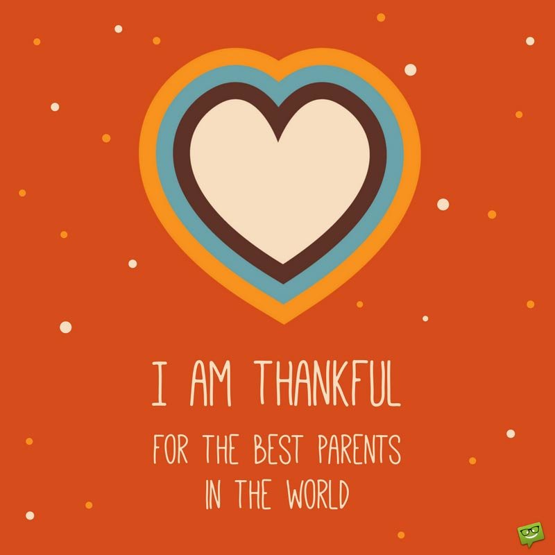 42 Grateful Thanksgiving Day Messages For Parents