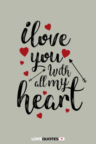 Valentines-day-quote-I-love-you-with-all-my-heart