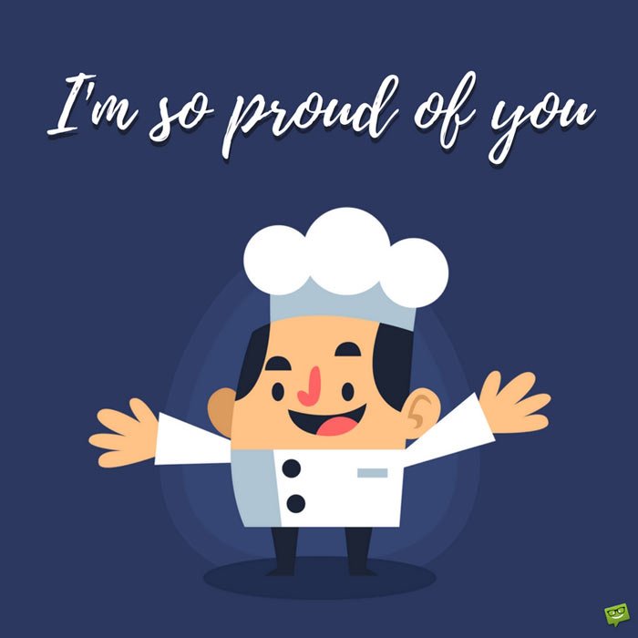 50 Proud Of You Quotes To Praise Their Efforts