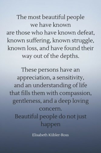 quote-about-beautiful-people-by-Elisabeth-Kubler-Ross