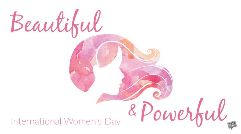 Beautiful & Powerful | International Women's Day