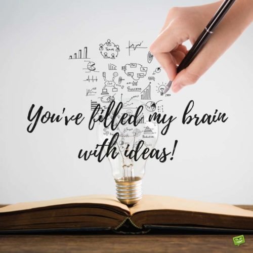 You've filled my brain with ideas!