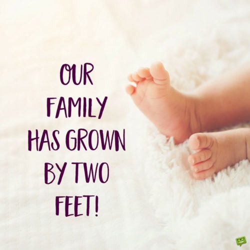 Our family has grown by two feet.